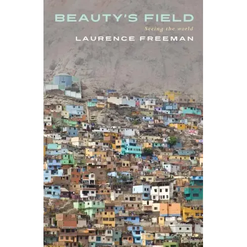 Beauty's Field: Seeing the World