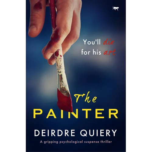 The Painter: A Gripping Psychological Suspense Thriller