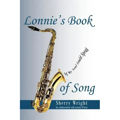 Lonnie's Book of Song: If My Soul Could Speak
