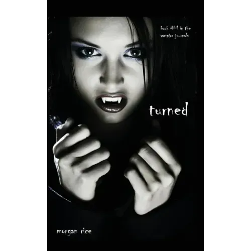 Turned (Book #1 in the Vampire Journals)