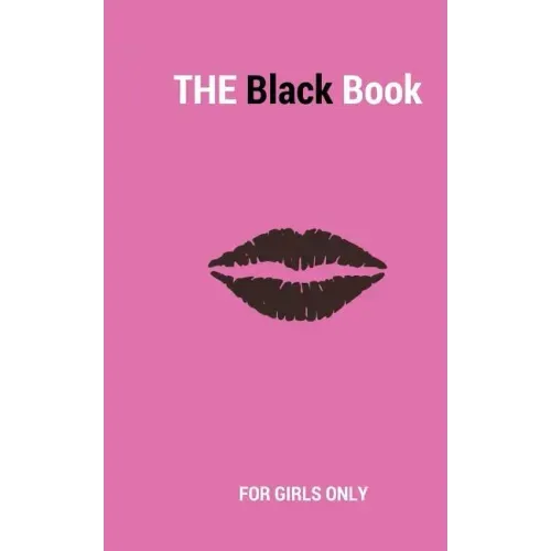 The Black Book: For Girls Only