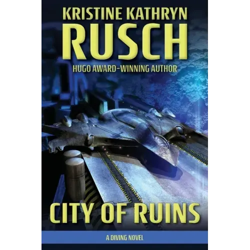 City of Ruins: A Diving Novel