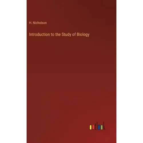 Introduction to the Study of Biology