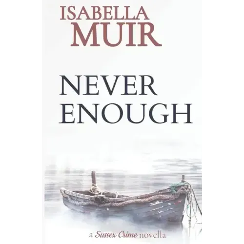 Never Enough