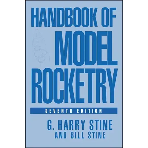 Handbook of Model Rocketry