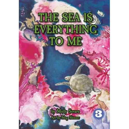 The Sea Is Everything To Me