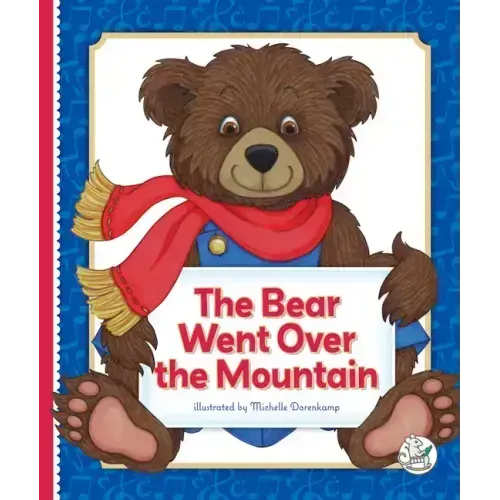 The Bear Went Over the Mountain