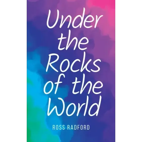 Under the Rocks of the World