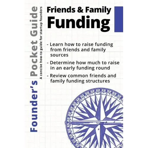 Founder's Pocket Guide: Friends and Family Funding