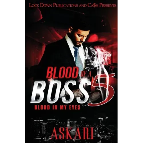 Blood of a Boss 5: Blood in my Eyes