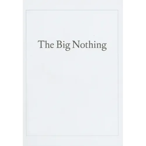 The Big Nothing