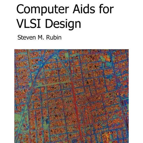 Computer Aids For VLSI Design