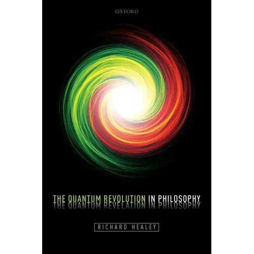 Quantum Revolution in Philosophy