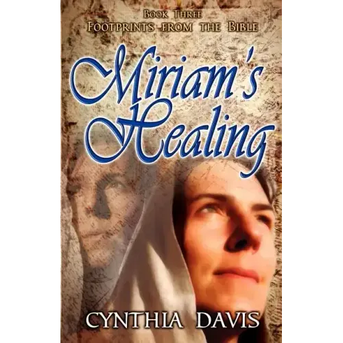 Miriam's Healing