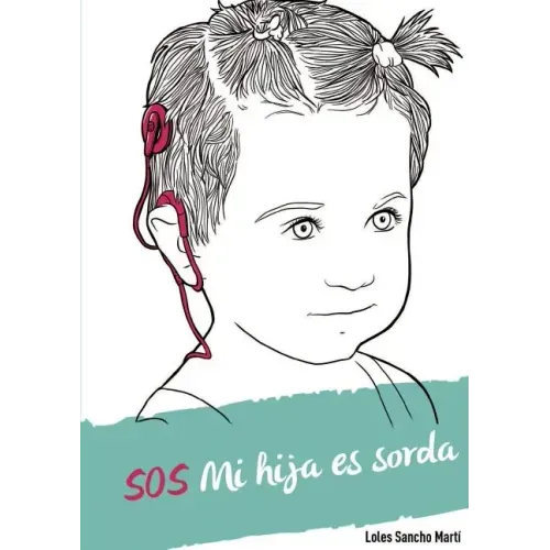 SOS Mi hija es sorda