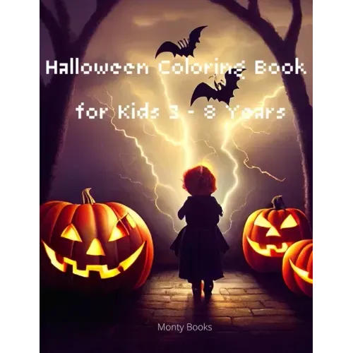Halloween Coloring Books for Kids 3-8 Years: For boys and girls who enjoy the Halloween party
