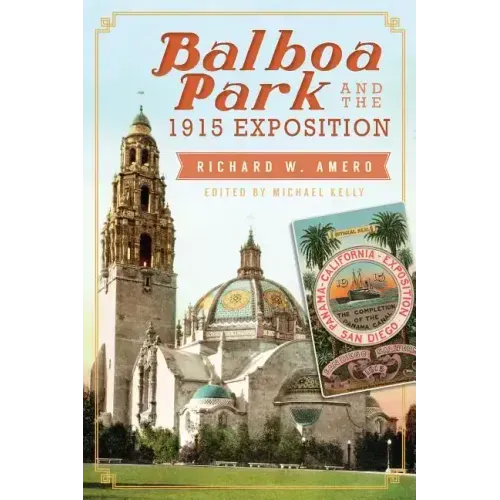 Balboa Park and the 1915 Exposition