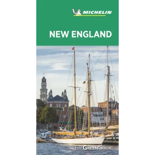 Michelin Green Guide New England: (Travel Guide)