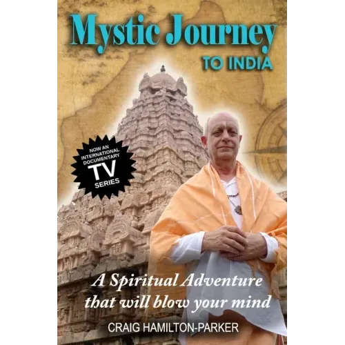 Mystic Journey to India: The Key to Spiritual Awakening and Fixing Fate
