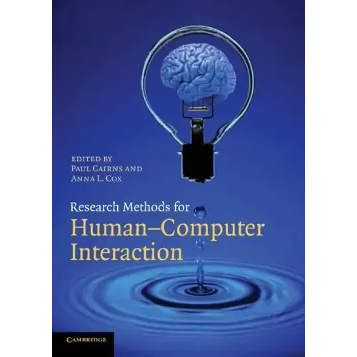 Research Methods for Human-Computer Interaction