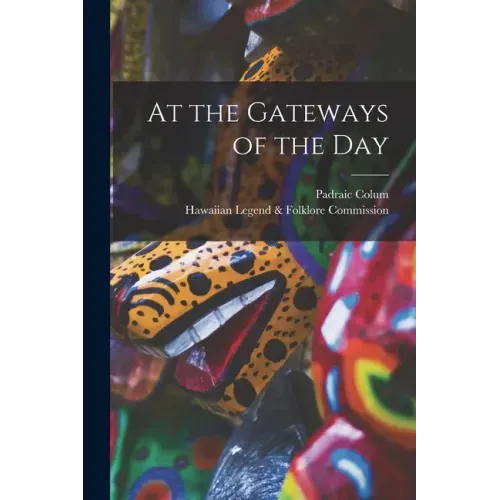 At the Gateways of the Day