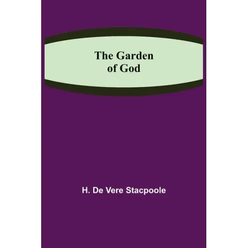 The Garden of God