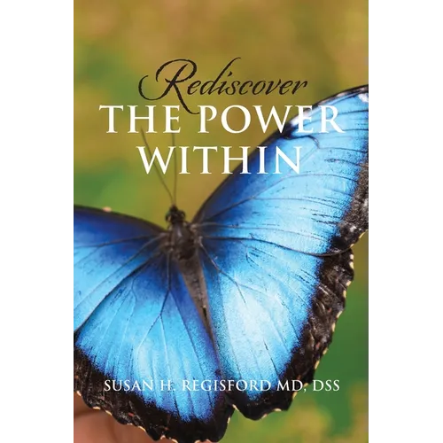 Rediscover the Power Within