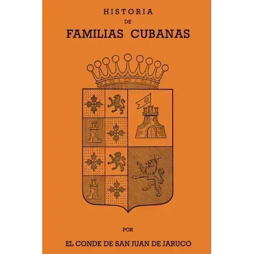 Historia de Familias Cubanas IX