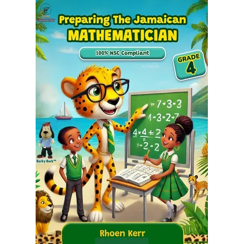 Preparing the Jamaican Mathematician Grade 4