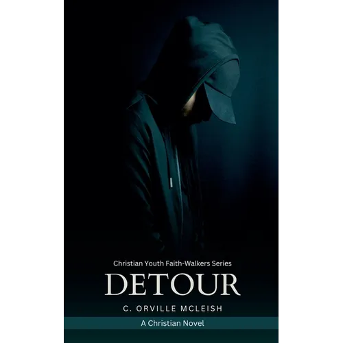 Detour: A Christian Novel