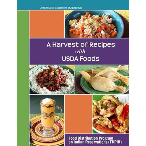 A Harvest of Recipes USDA Foods