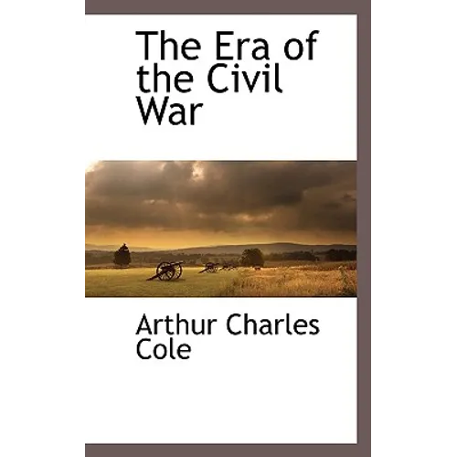 The Era of the Civil War