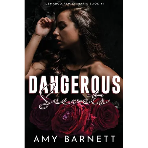 Dangerous Secrets - Paperback