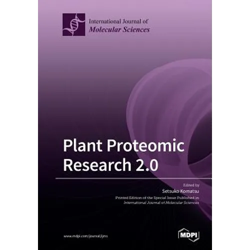 Plant Proteomic Research 2.0