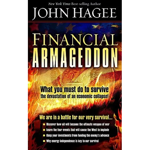 Financial Armageddon: We Are in a Battle for Our Very Survival...