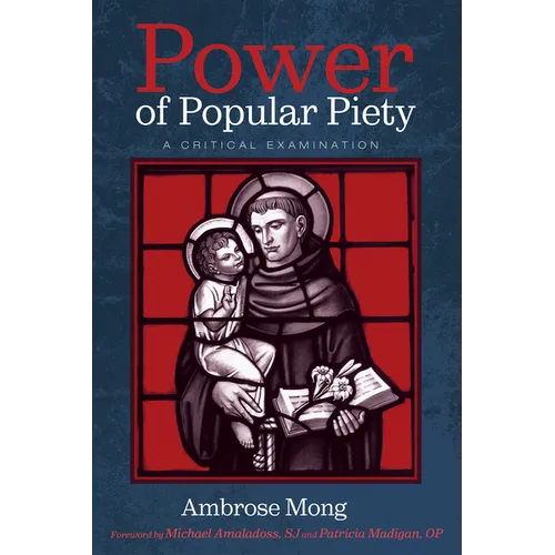 Power of Popular Piety: A Critical Examination