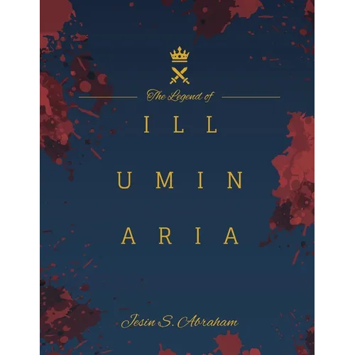 The Legend of Illuminaria