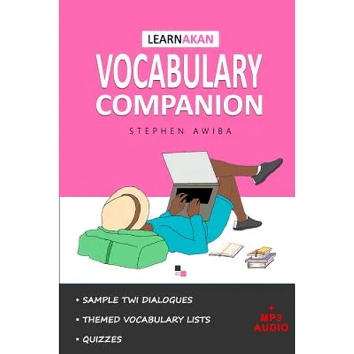 LearnAkan Vocabulary Companion: Asante Twi Edition