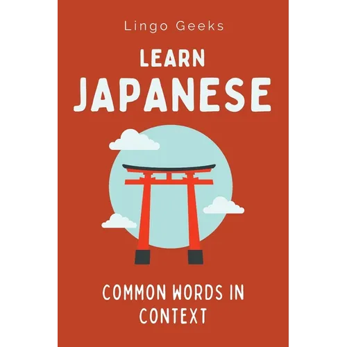 Learn Japanese: Common Words in Context