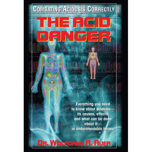 The Acid Danger: Combating Acidosis Correctly