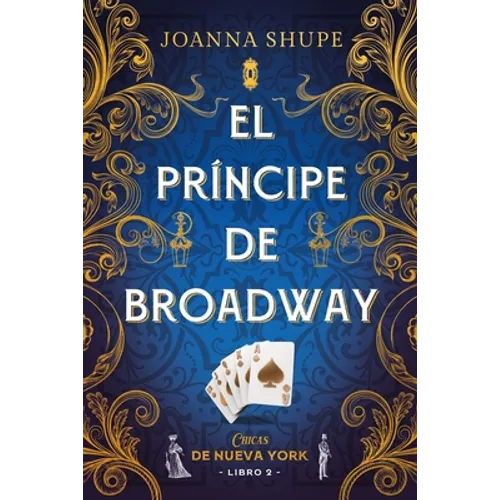 Principe de Broadway, El (Chicas de Nueva York 2)