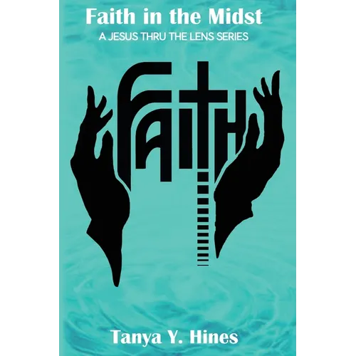 Faith in the Midst