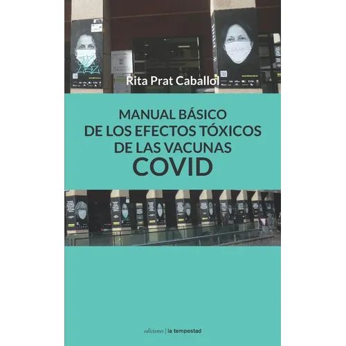 Manual bÁsico de los efectos tóxicos de las vacunas COVID