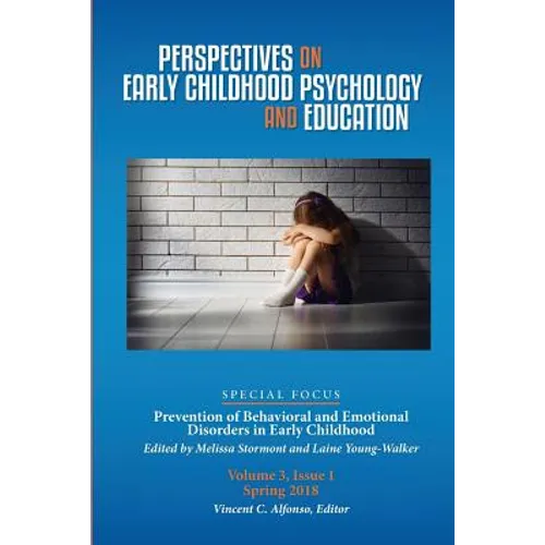 Perspectives on Early Childhood Psychology and Education Vol 3.1: Prevention of Behavioral and Emotional Disorders in Early Childhood