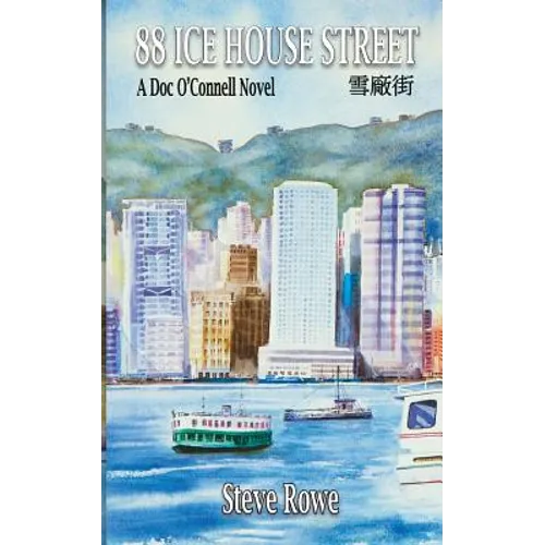 88 Ice House Street: A Doc O'Connell Novel
