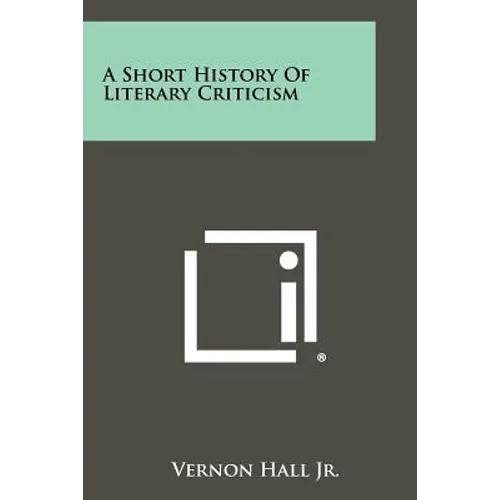 A Short History of Literary Criticism