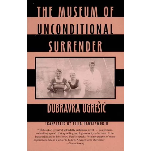 The Museum of Unconditional Surrender