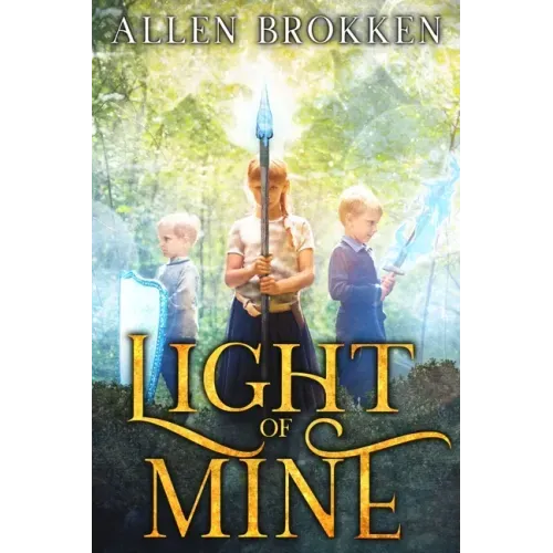 Light of Mine: A Towers of Light family read aloud