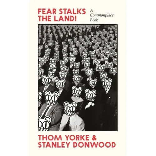 Fear Stalks the Land!: A Commonplace Book