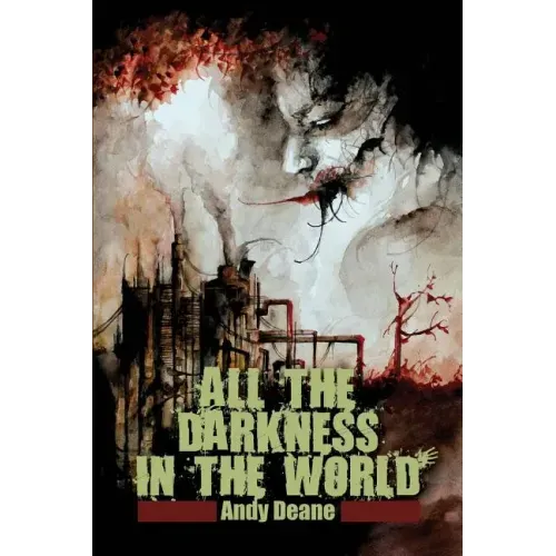 All the Darkness in the World